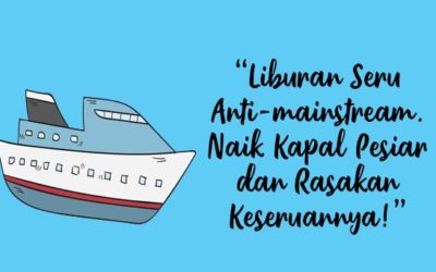 Liburan Unik dan Asyik, Dijamin Halal dan Antigagal dengan Kapal Pesiar Cheria Holiday