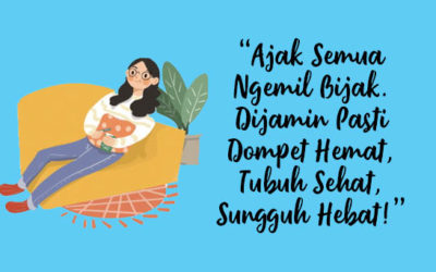 Semenjak Ngemil Bijak, Tubuh Sehat Dompet pun Hemat