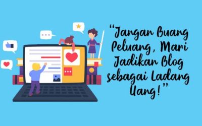 Jangan Buang Peluang, Mari Menulis dan Rasakan Dampak Manis