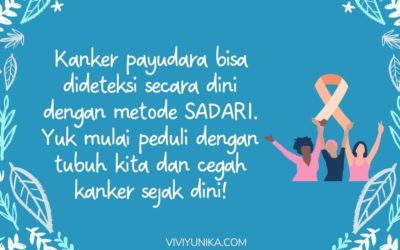 Cegah Kanker Payudara Sedari Dini dengan SADARI, Jalani Hari dengan Berseri